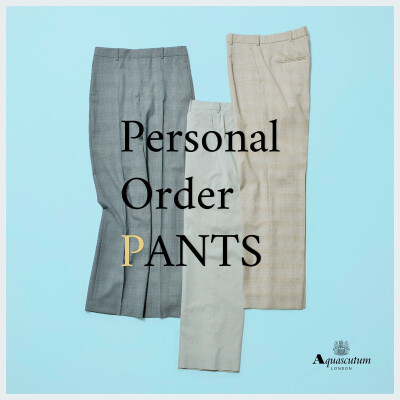Pattern　Order 　　ー PANTSー